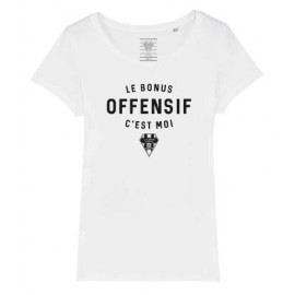 T-SHIRT FEMME BLANC "BONUS OFFENSIF"